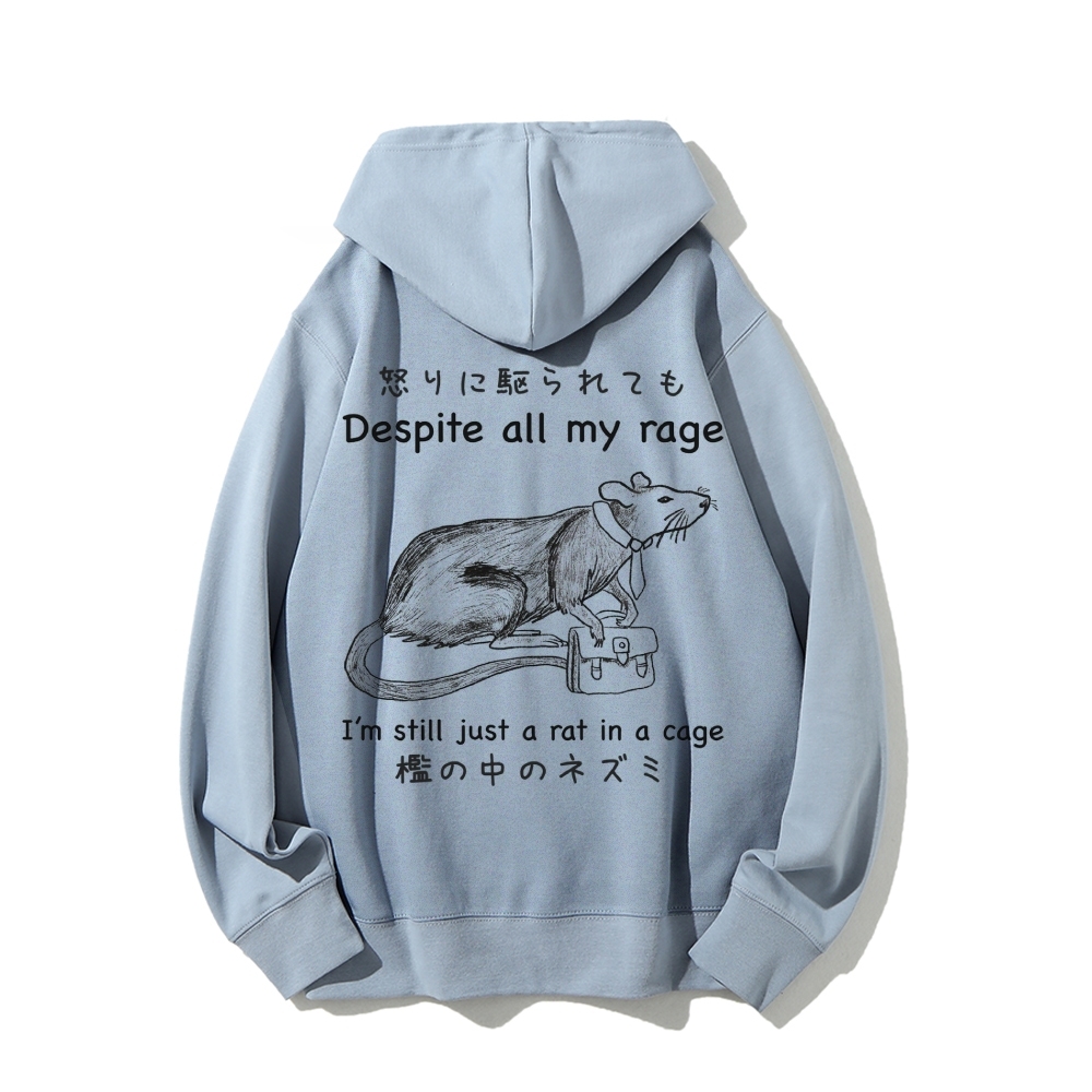 Despite all my rage,I'm still just a rat in a cage Printed Back Cotton Hoodie
