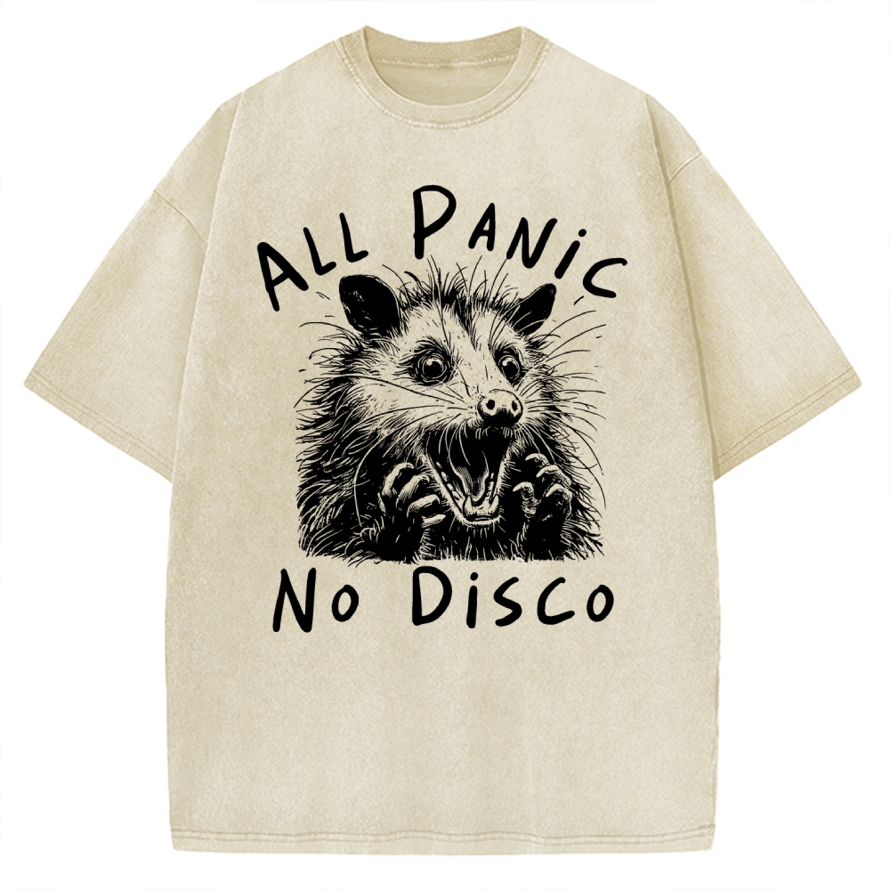 Meme Possum Humor All Panic No Disco Vintage Washed T-shirt