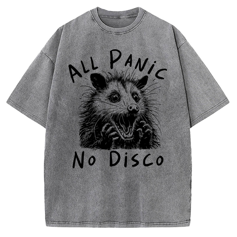 Meme Possum Humor All Panic No Disco Vintage Washed T-shirt