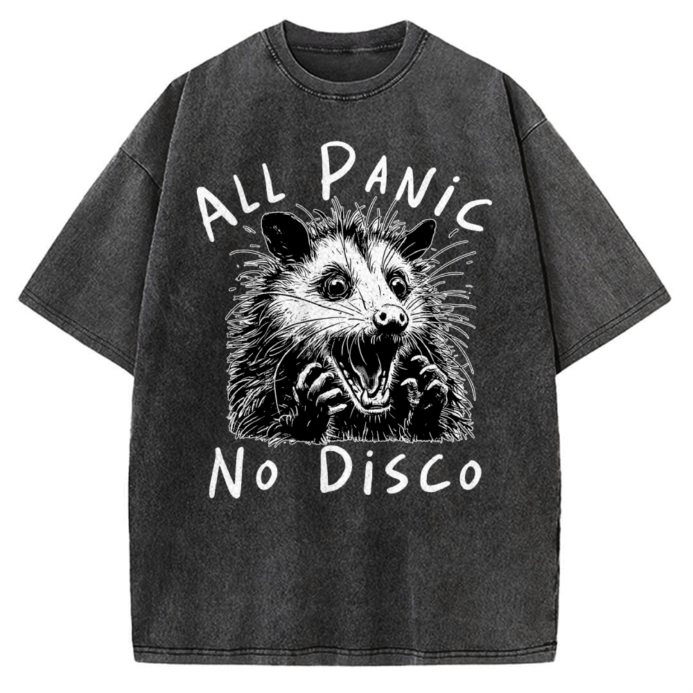 Meme Possum Humor All Panic No Disco Vintage Washed T-shirt