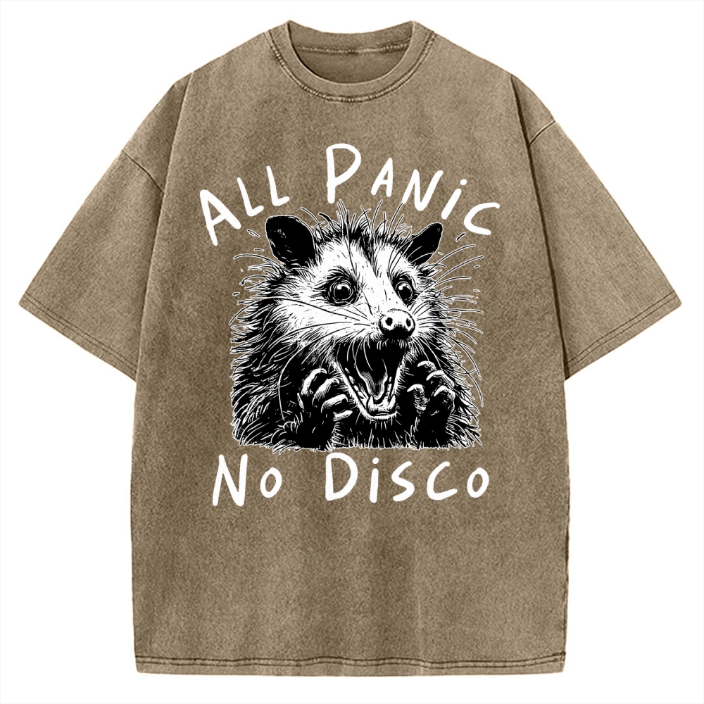 Meme Possum Humor All Panic No Disco Vintage Washed T-shirt
