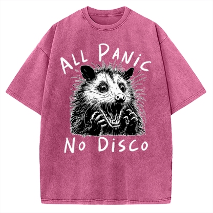 Meme Possum Humor All Panic No Disco Vintage Washed T-shirt