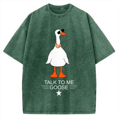 Talk To Me Goose Vintage Washed T-shirt