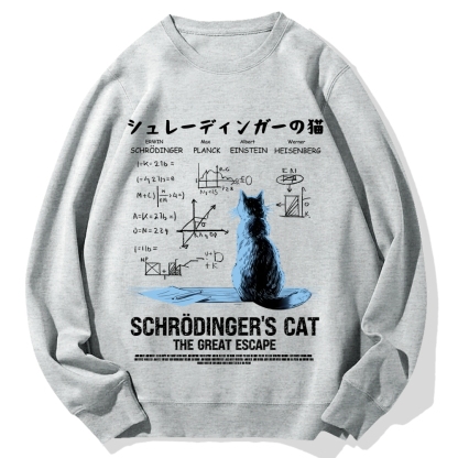 Schrodinger's Cat Escape Plan Cotton Sweatshirt