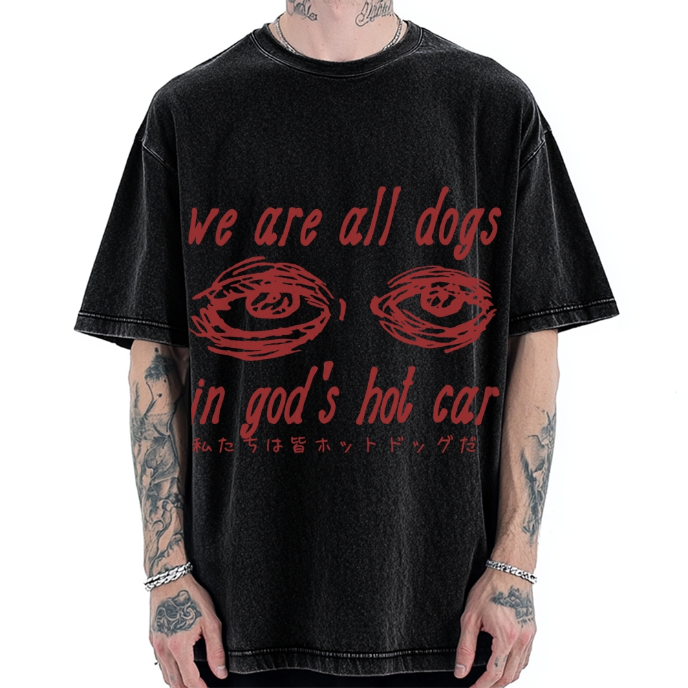 We All Dogs In God's Hot Car Vintage Washed T-shirt