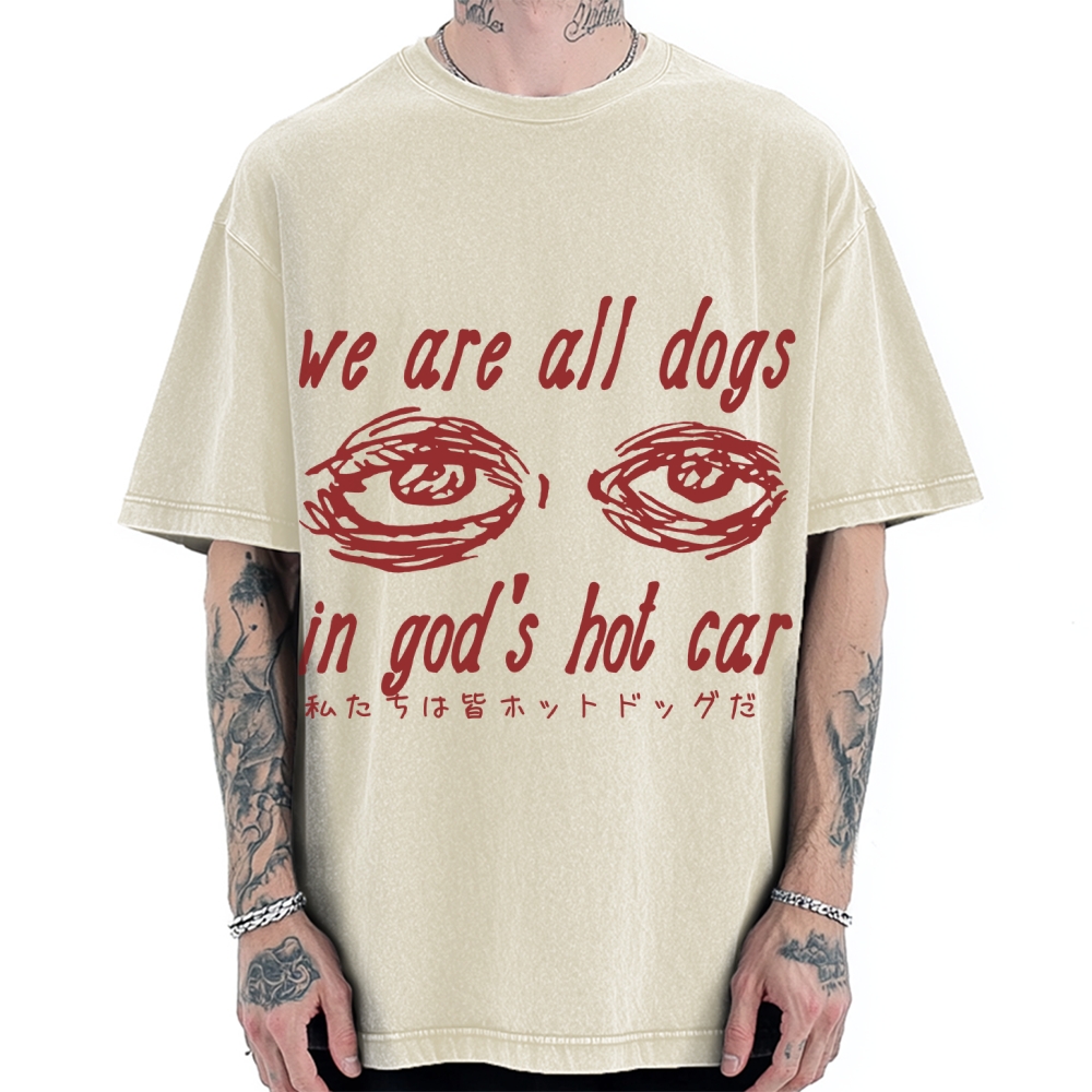We All Dogs In God's Hot Car Vintage Washed T-shirt