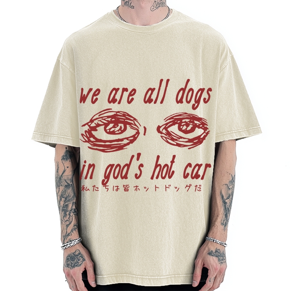 We All Dogs In God's Hot Car Vintage Washed T-shirt