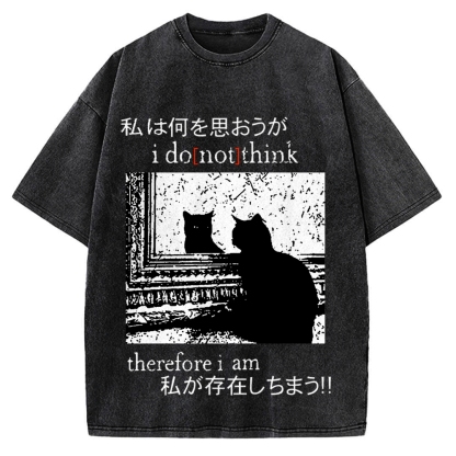I Don't Think Therefore I am Cat Vintage Washed T-shirt