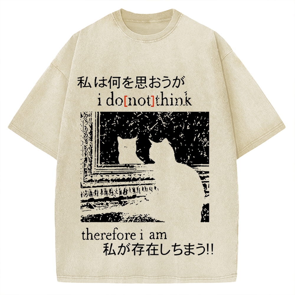 I Don't Think Therefore I am Cat Vintage Washed T-shirt