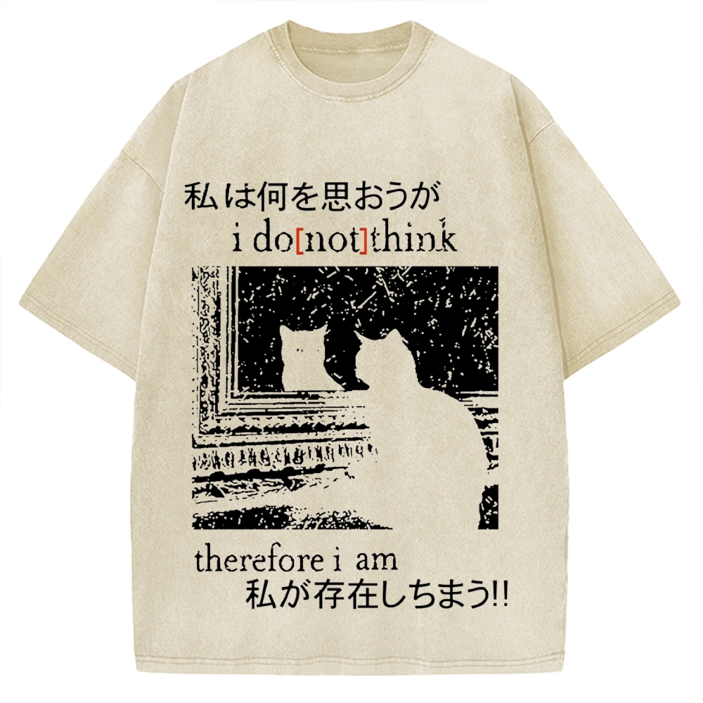 I Don't Think Therefore I am Cat Vintage Washed T-shirt