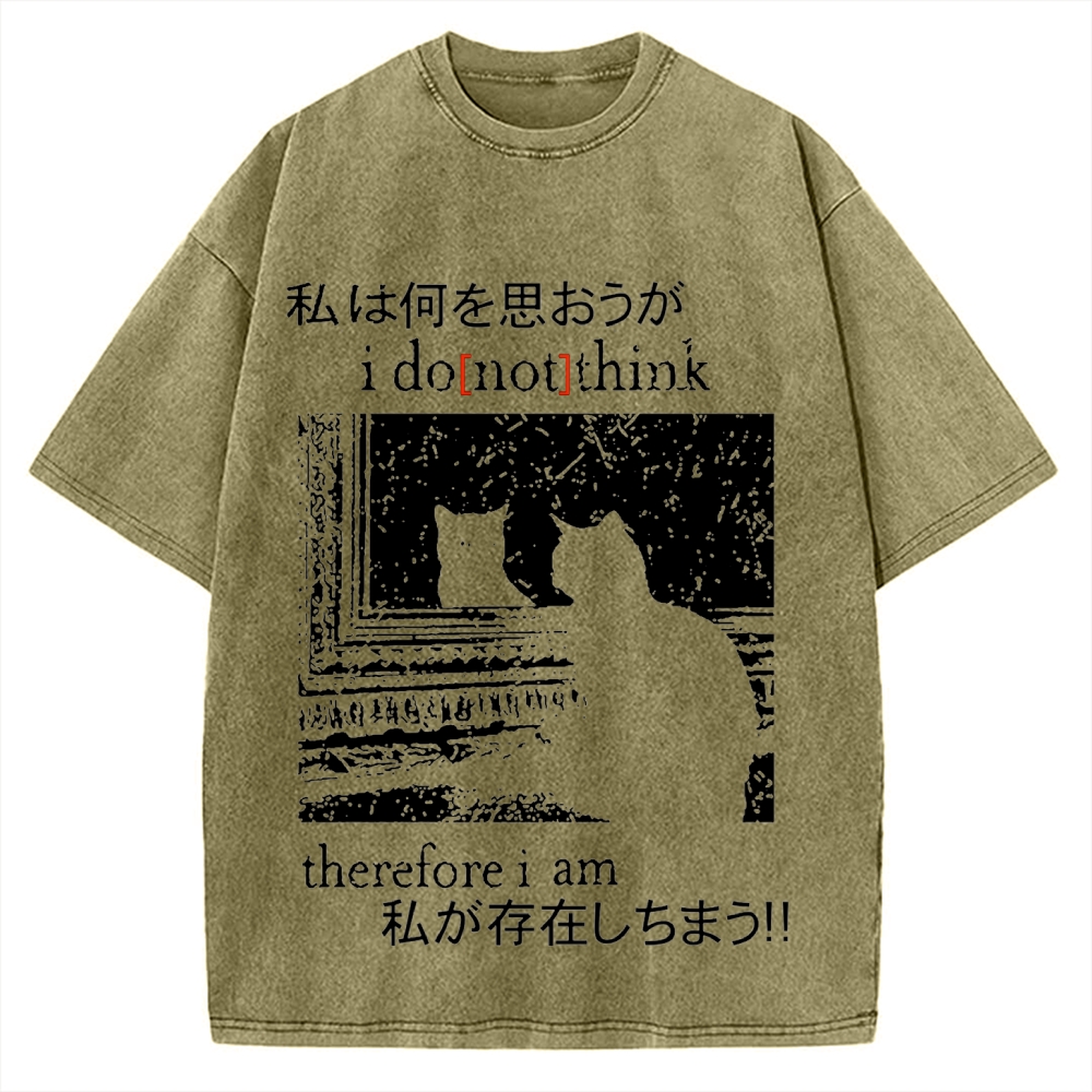 I Don't Think Therefore I am Cat Vintage Washed T-shirt