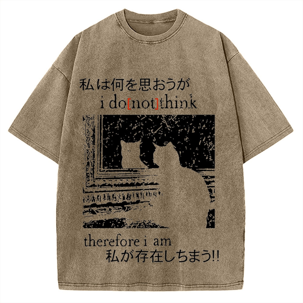 I Don't Think Therefore I am Cat Vintage Washed T-shirt