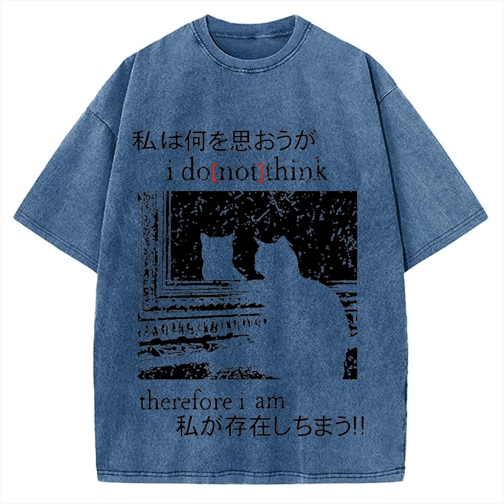 I Don't Think Therefore I am Cat Vintage Washed T-shirt