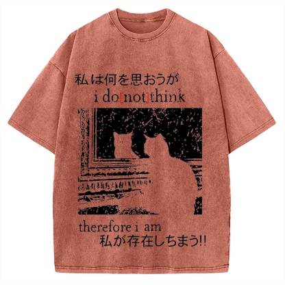 I Don't Think Therefore I am Cat Vintage Washed T-shirt