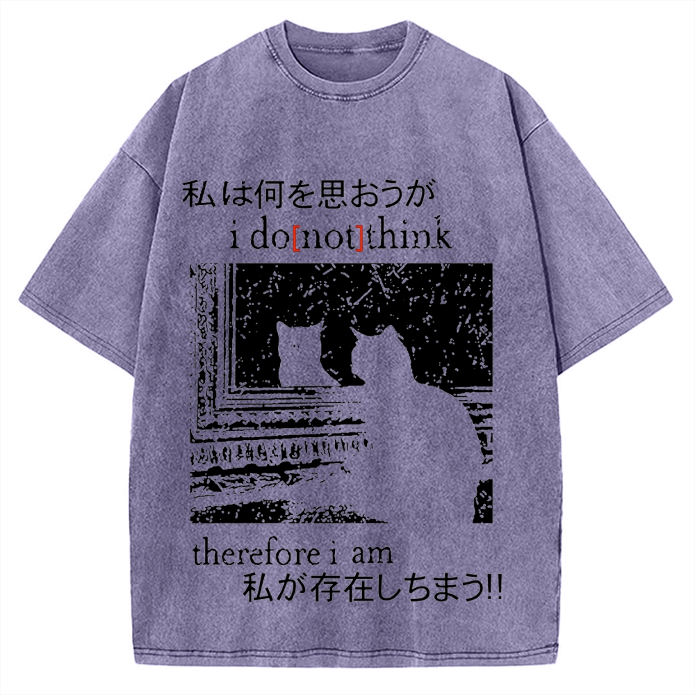 I Don't Think Therefore I am Cat Vintage Washed T-shirt