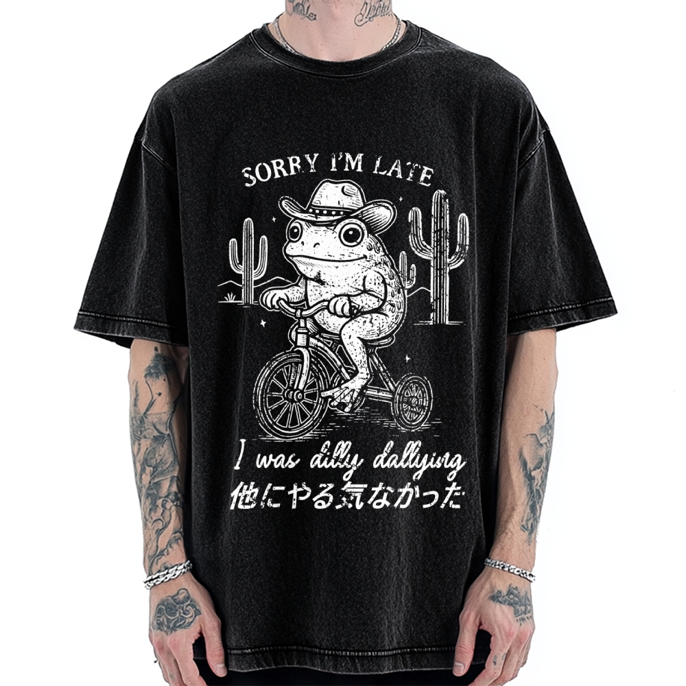 Sorry I'm Late I Was Dilly Dallying Vintage Washed T-shirt