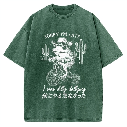 Sorry I'm Late I Was Dilly Dallying Vintage Washed T-shirt