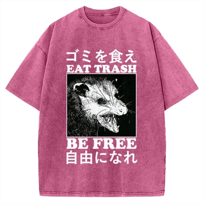 Eat Trash Be Free Vintage Washed T-shirt