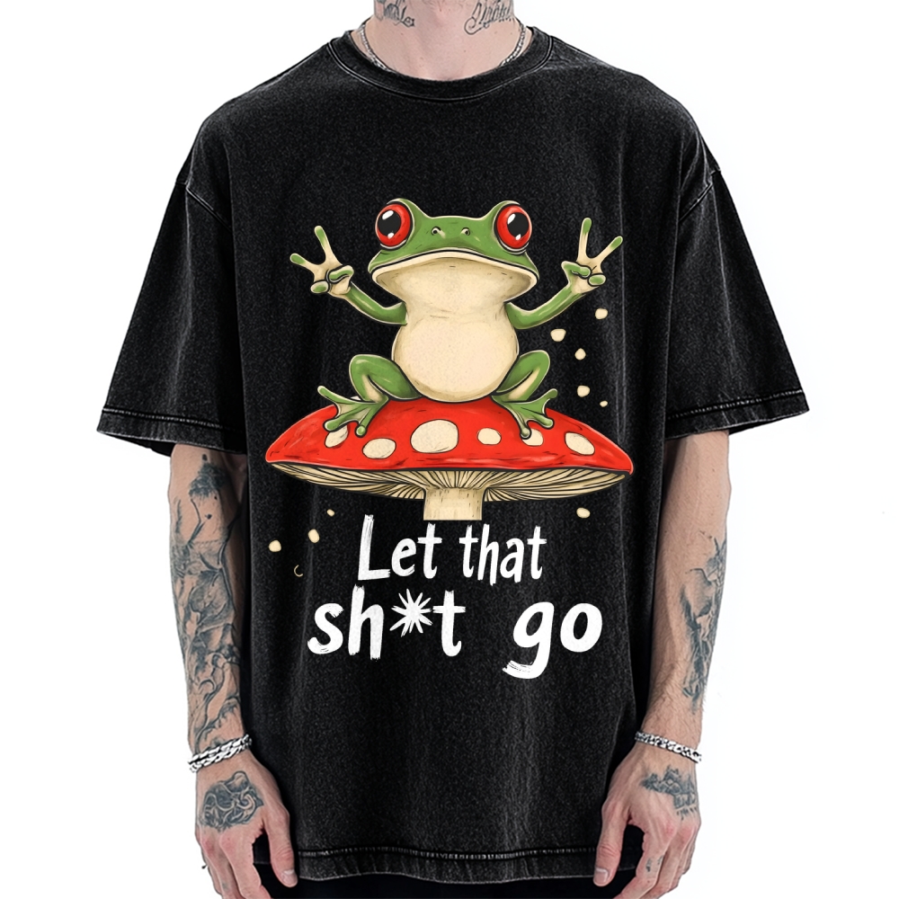 Let that Shit Go Vintage Washed T-shirt