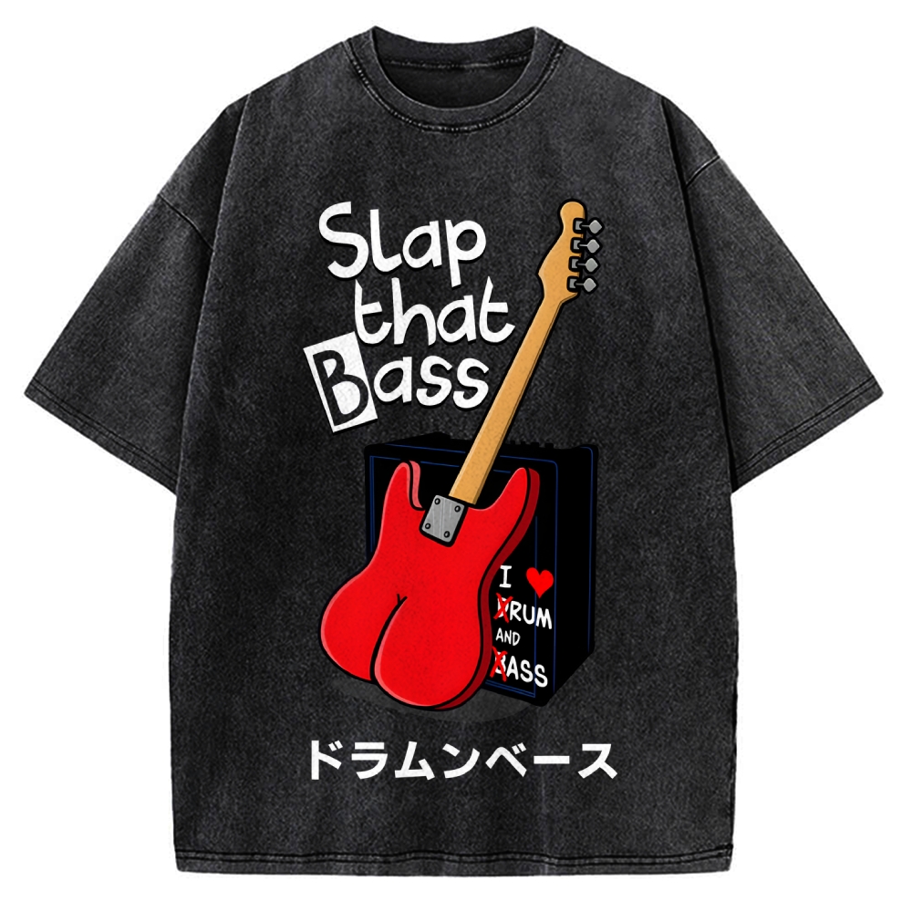 Slap That Bass Vintage Washed T-shirt