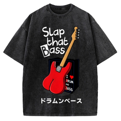 Slap That Bass Vintage Washed T-shirt