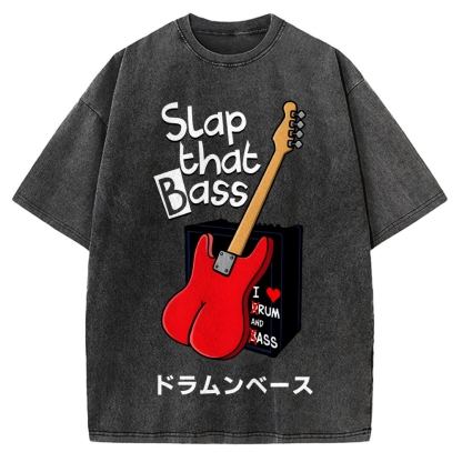 Slap That Bass Vintage Washed T-shirt