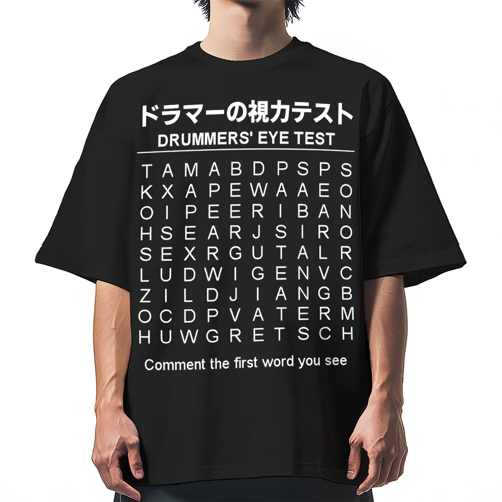 Drummer's Eye Test Cotton casual T-shirt
