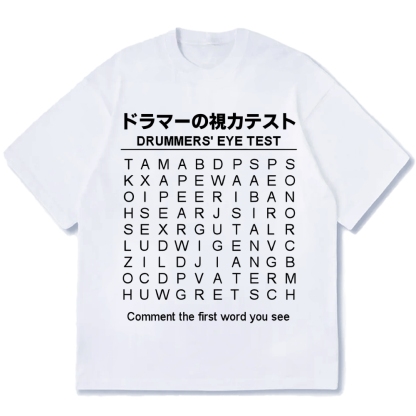 Drummer's Eye Test Cotton casual T-shirt