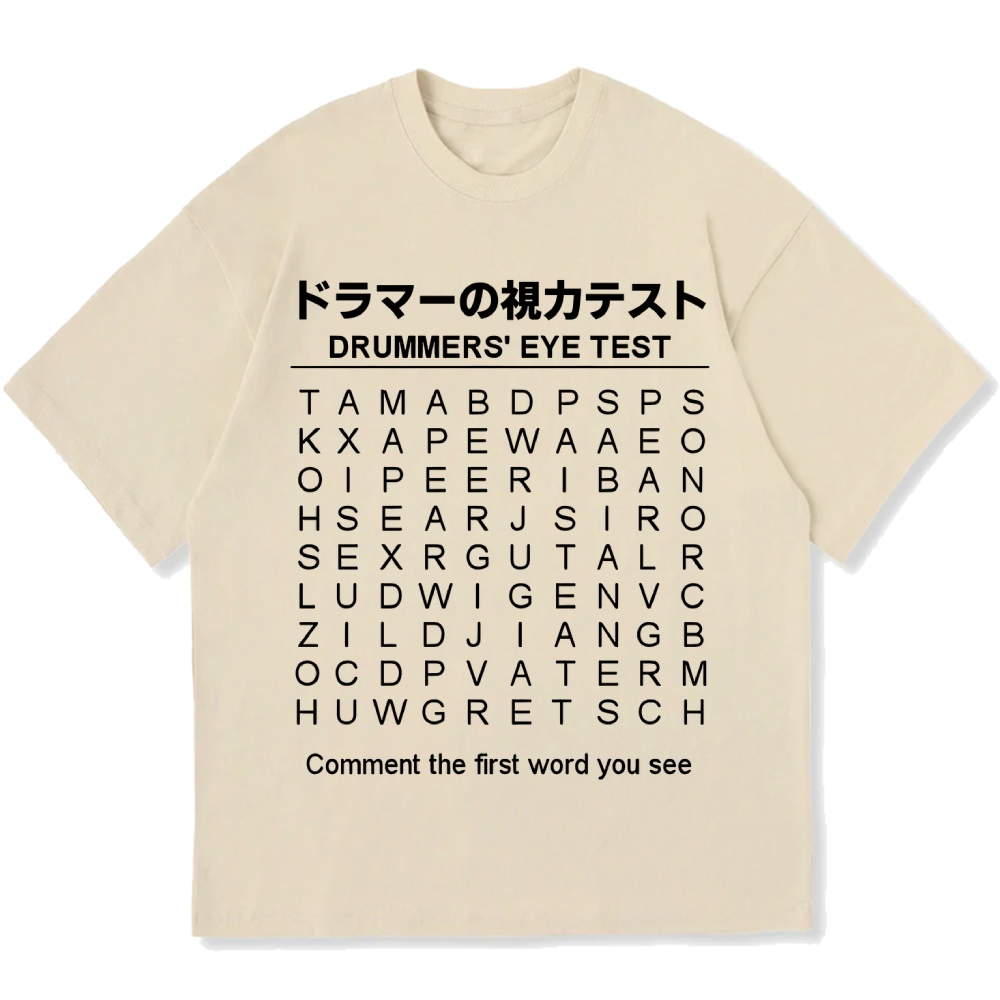 Drummer's Eye Test Cotton casual T-shirt