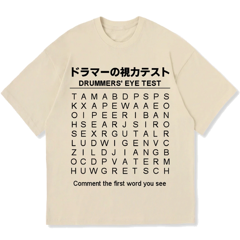 Drummer's Eye Test Cotton casual T-shirt