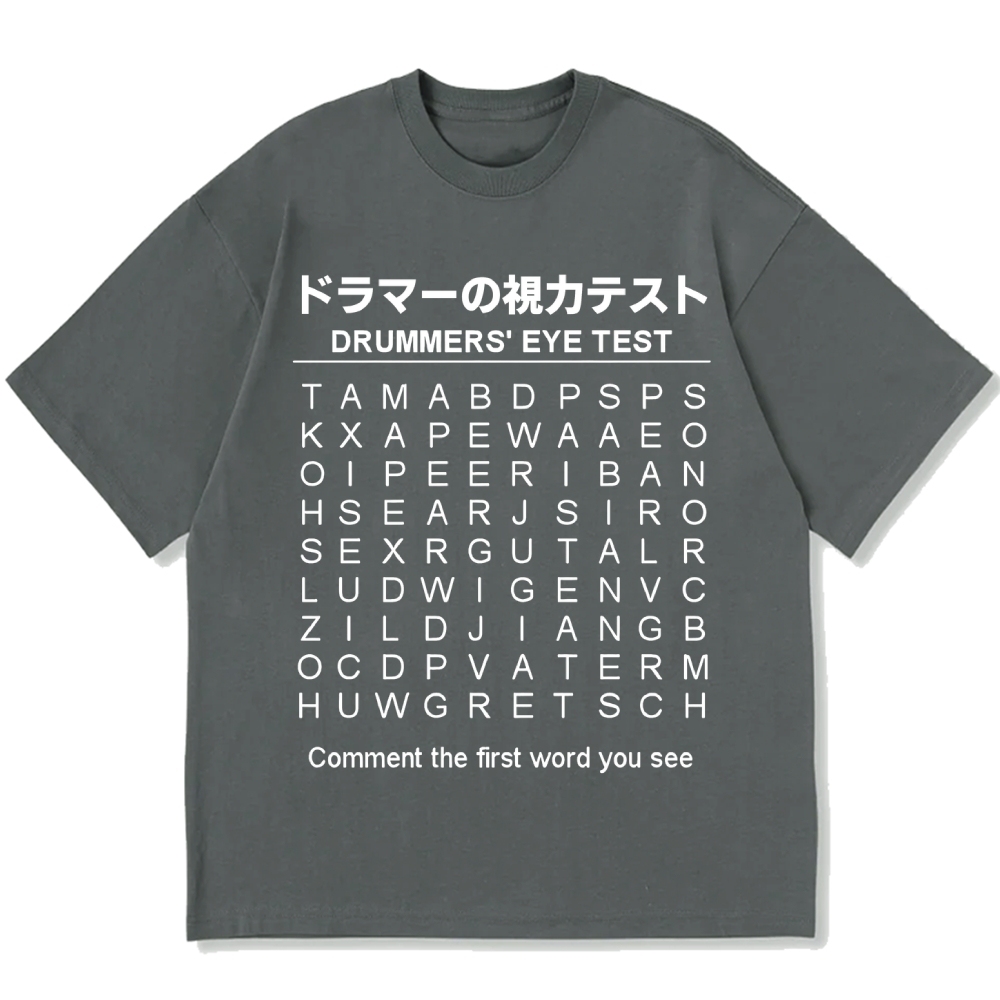 Drummer's Eye Test Cotton casual T-shirt