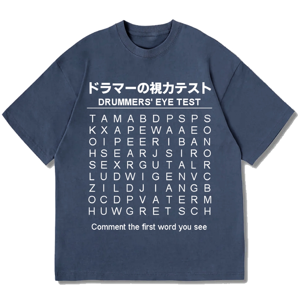 Drummer's Eye Test Cotton casual T-shirt