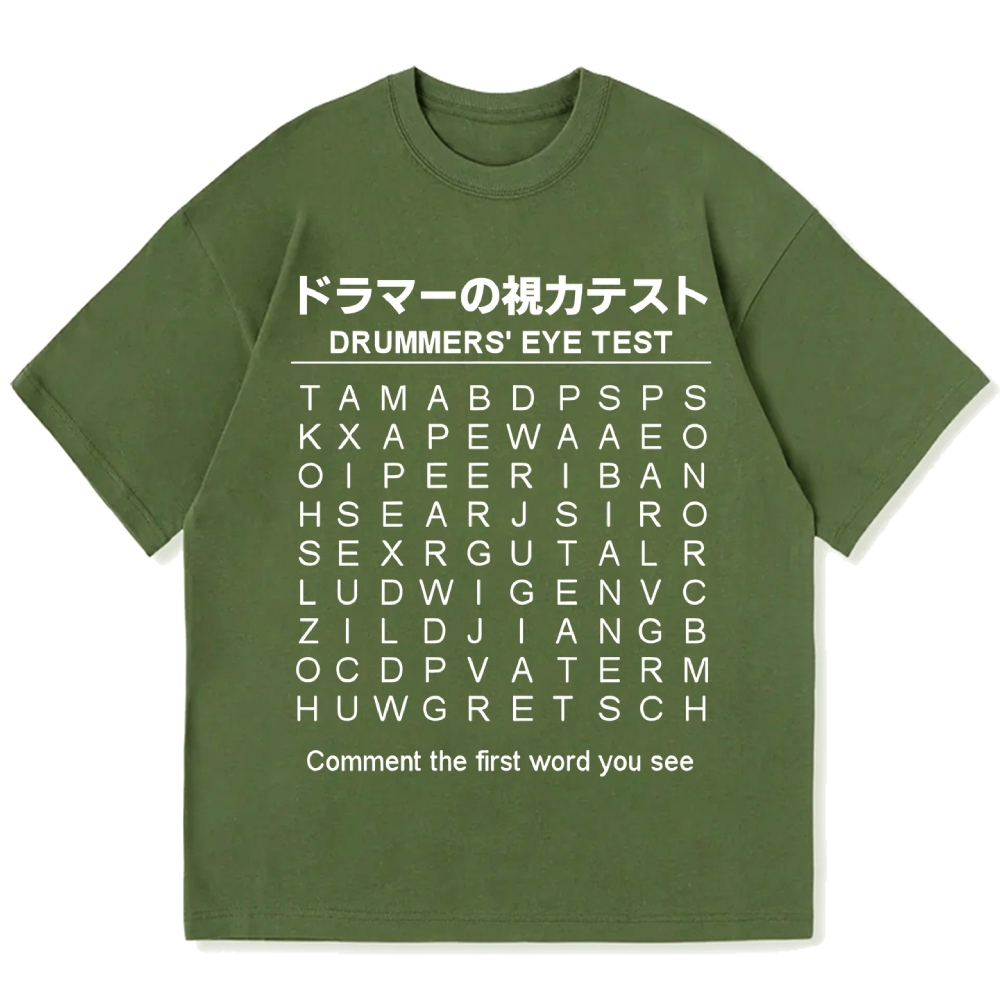 Drummer's Eye Test Cotton casual T-shirt