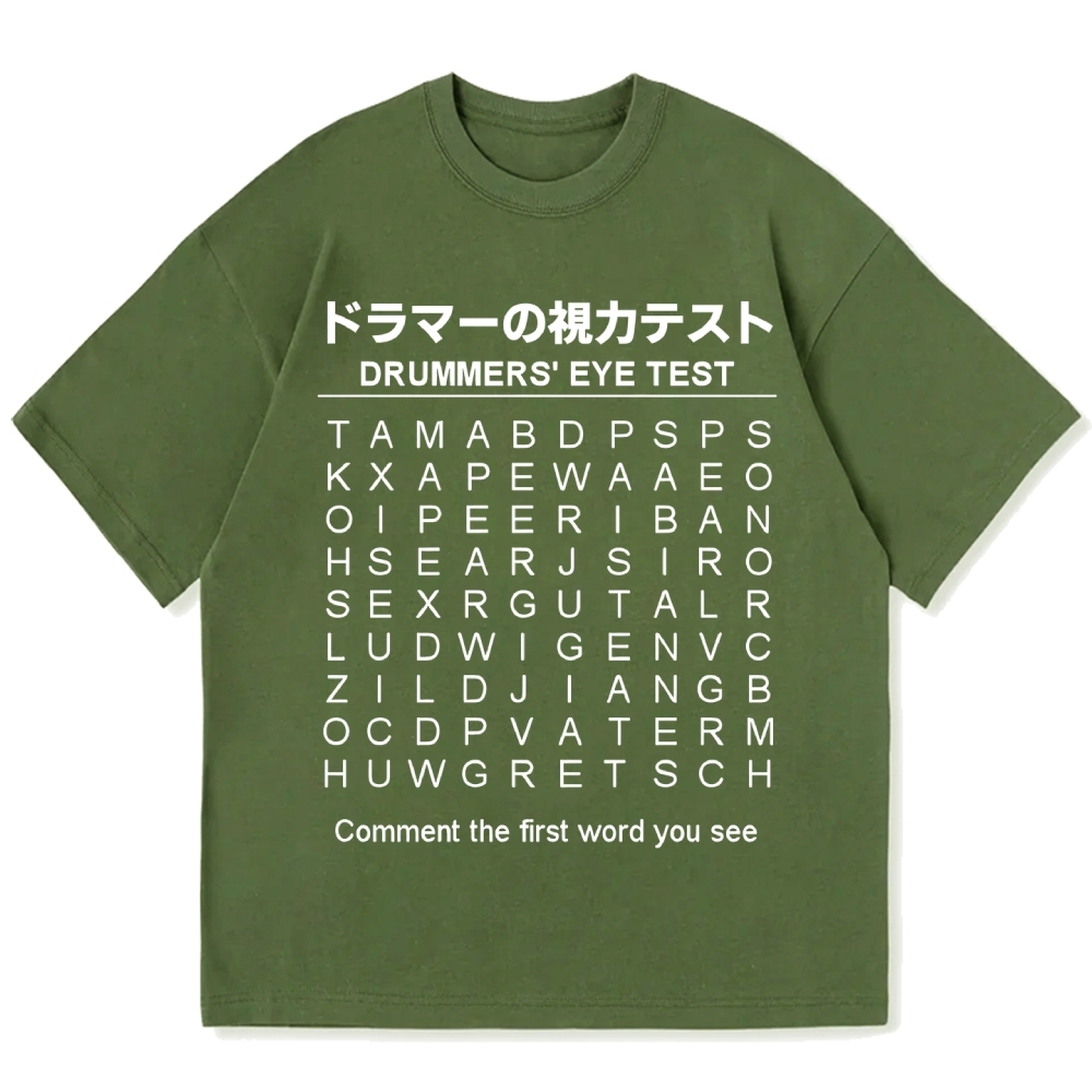 Drummer's Eye Test Cotton casual T-shirt