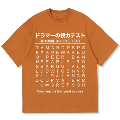 Drummer's Eye Test Cotton casual T-shirt