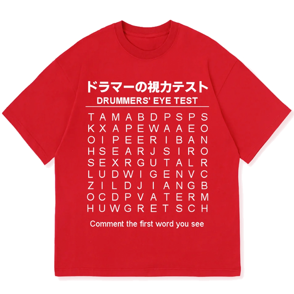 Drummer's Eye Test Cotton casual T-shirt