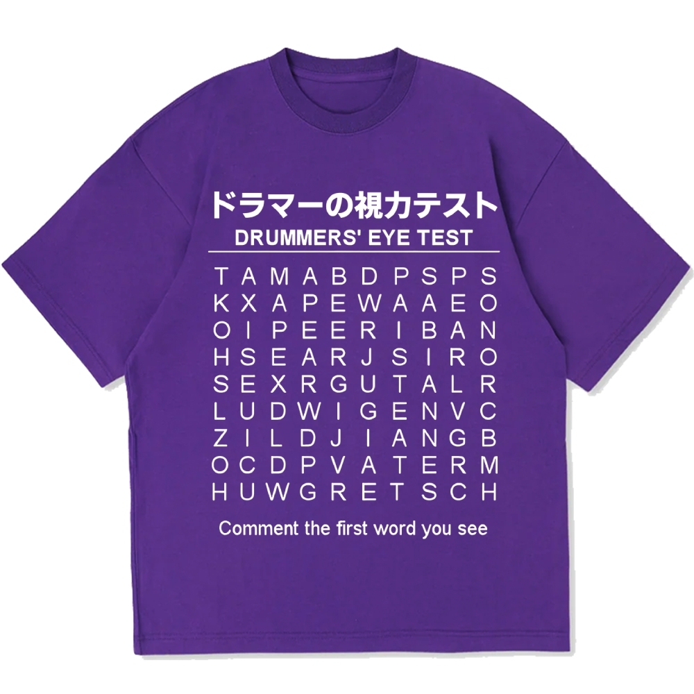 Drummer's Eye Test Cotton casual T-shirt