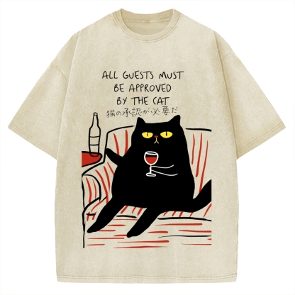 All Guests Must Be Approved By The Cat Vintage Washed T-shirt