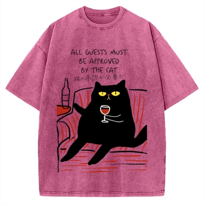 All Guests Must Be Approved By The Cat Vintage Washed T-shirt