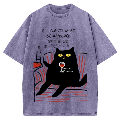 All Guests Must Be Approved By The Cat Vintage Washed T-shirt