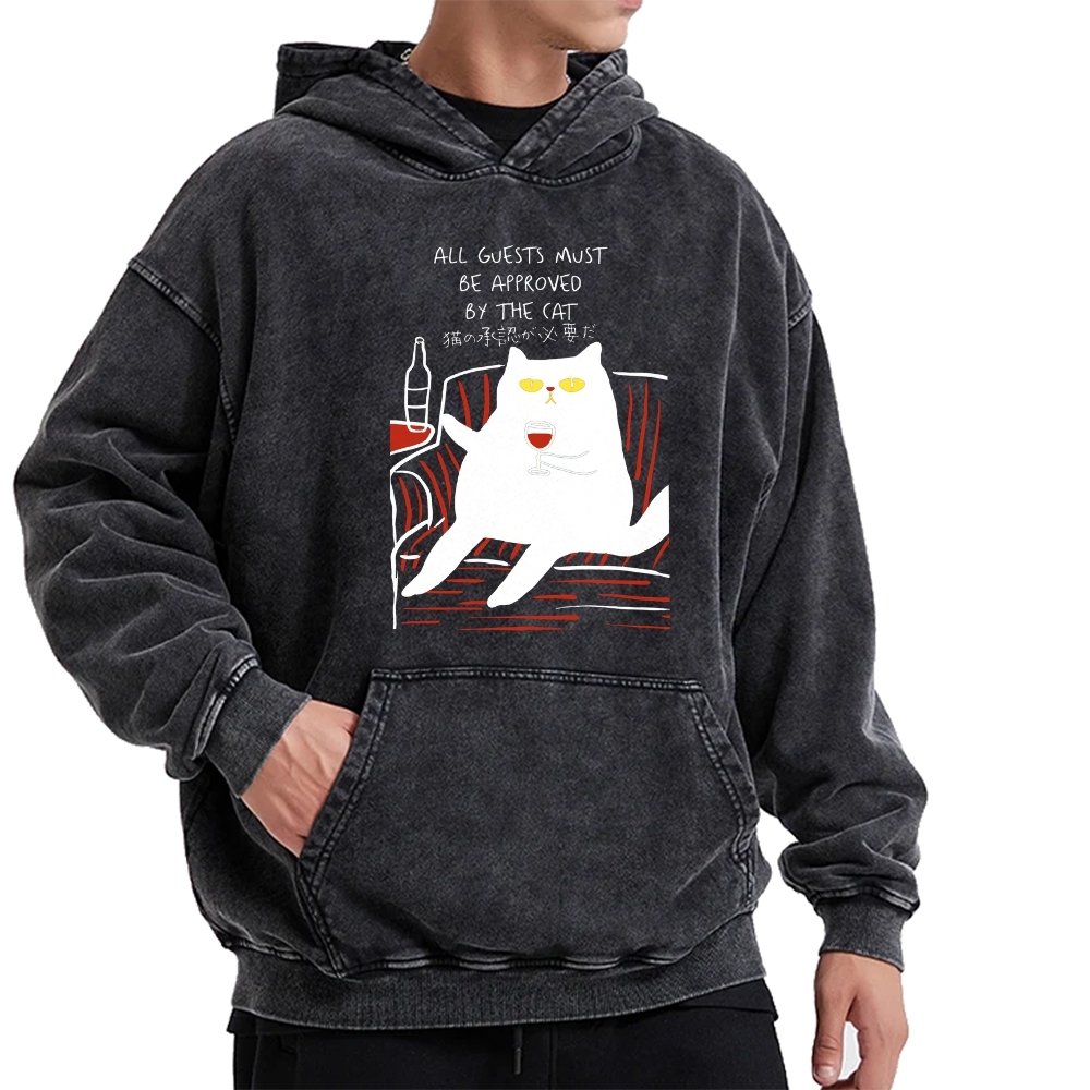 All Guests Must Be Approved By The Cat Vintage Washed Hoodie