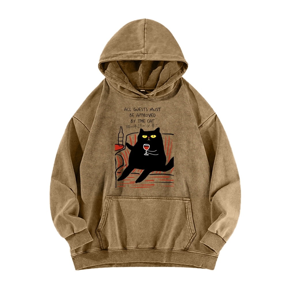 All Guests Must Be Approved By The Cat Vintage Washed Hoodie