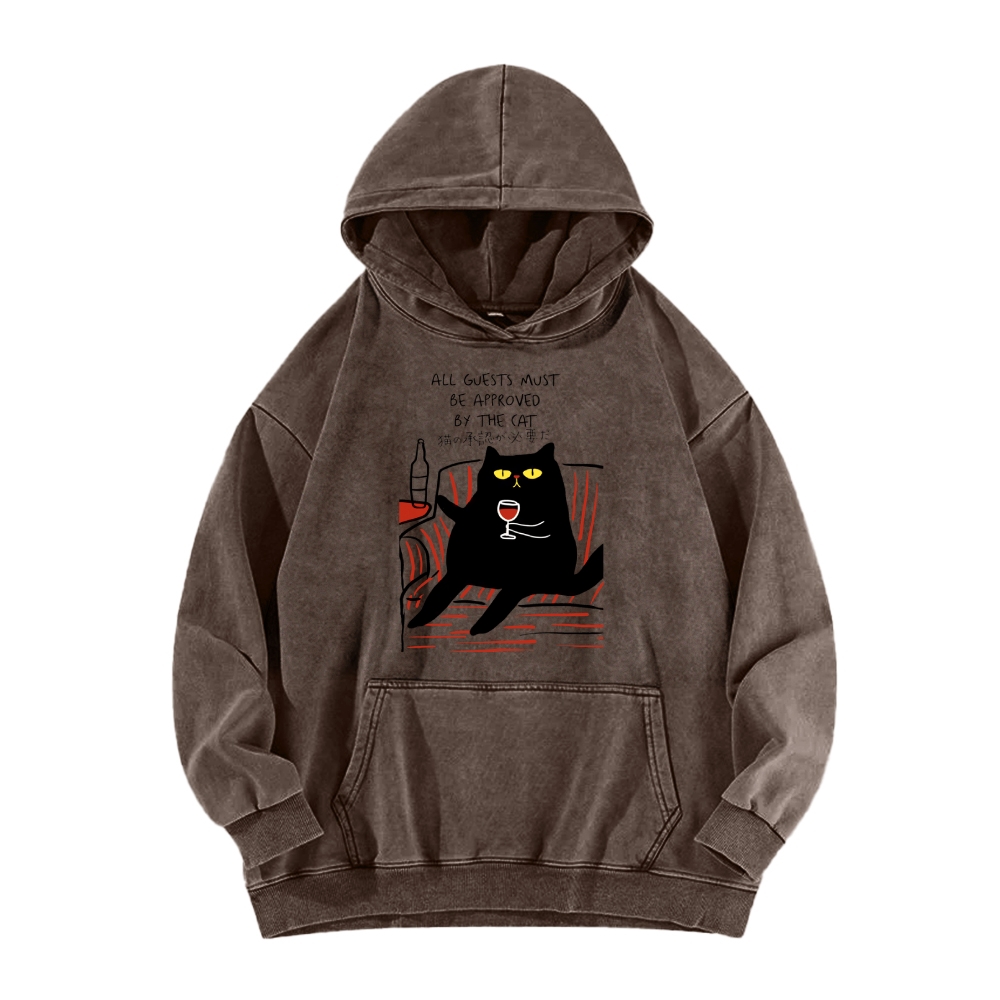 All Guests Must Be Approved By The Cat Vintage Washed Hoodie
