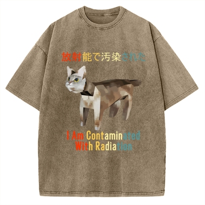 I Am Contaminated With Radiation Japanese Cat Meme Vintage Washed T-shirt