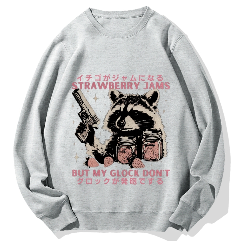 Strawberry Jams But My Glock Don't Raccoon Cotton Sweatshirt