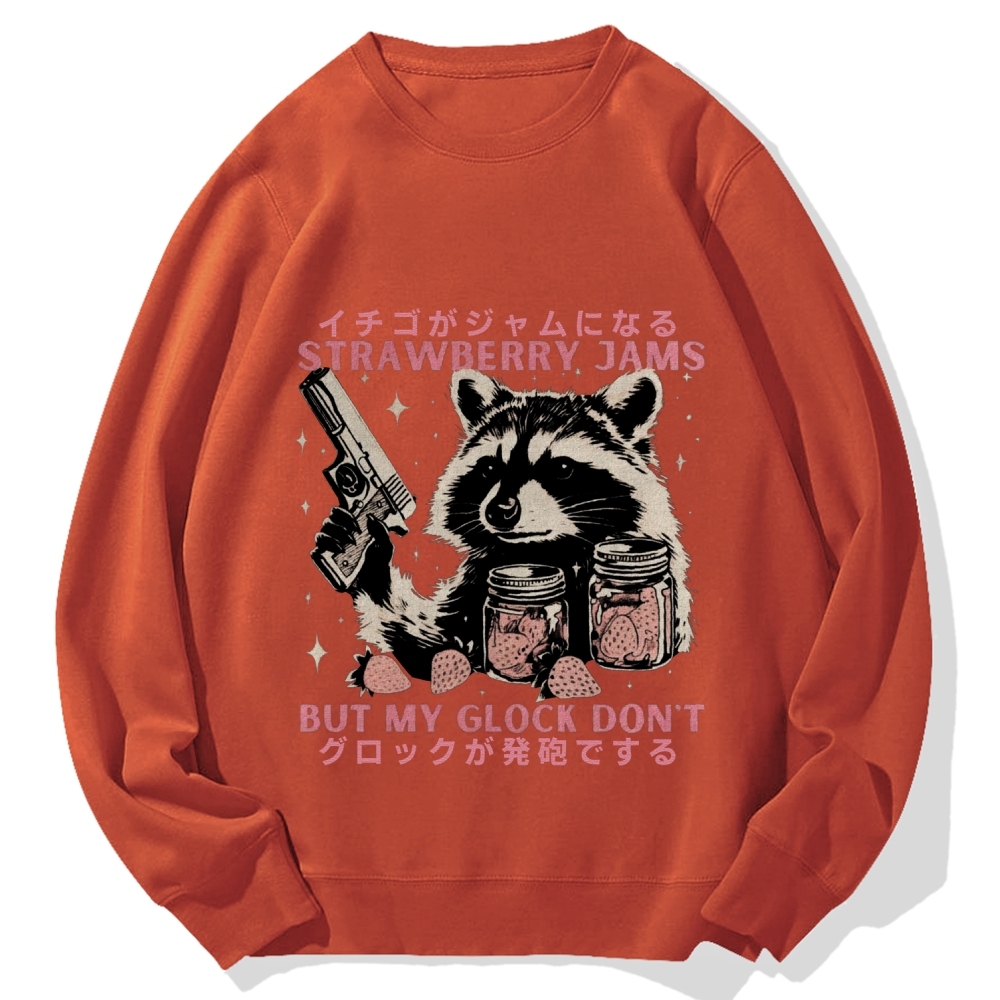 Strawberry Jams But My Glock Don't Raccoon Cotton Sweatshirt