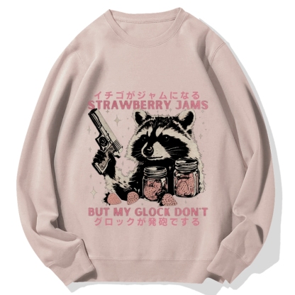 Strawberry Jams But My Glock Don't Raccoon Cotton Sweatshirt