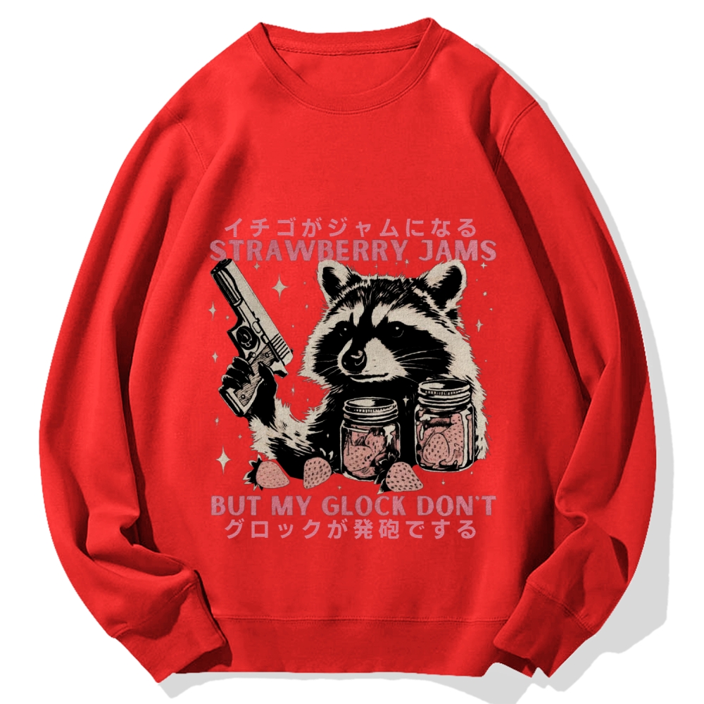 Strawberry Jams But My Glock Don't Raccoon Cotton Sweatshirt