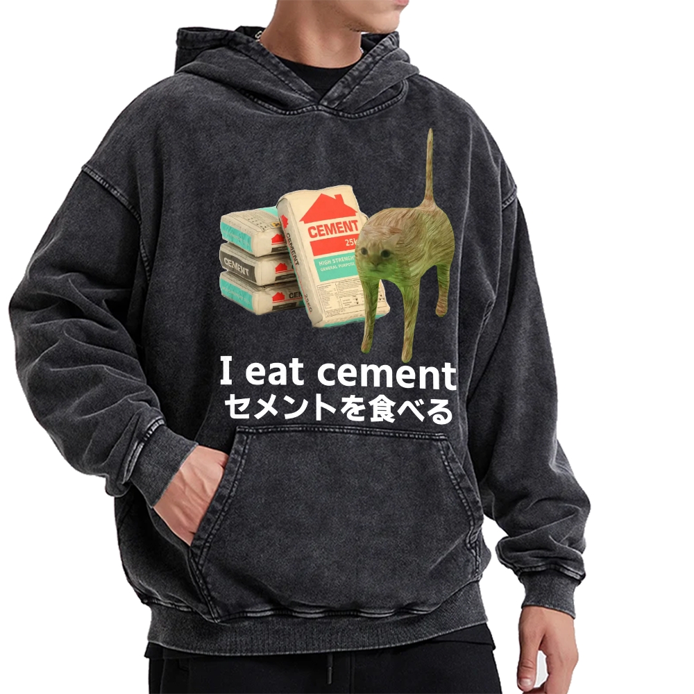 I Eat Cement Cat Meme Vintage Washed Hoodie