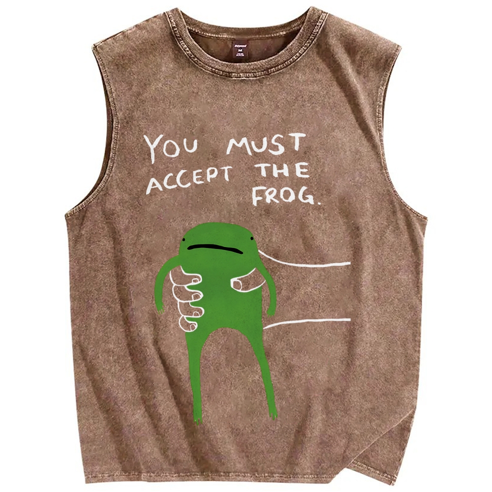 You Must Accept The Frog Give Your Frog Vintage Distressed Washed Tank Top